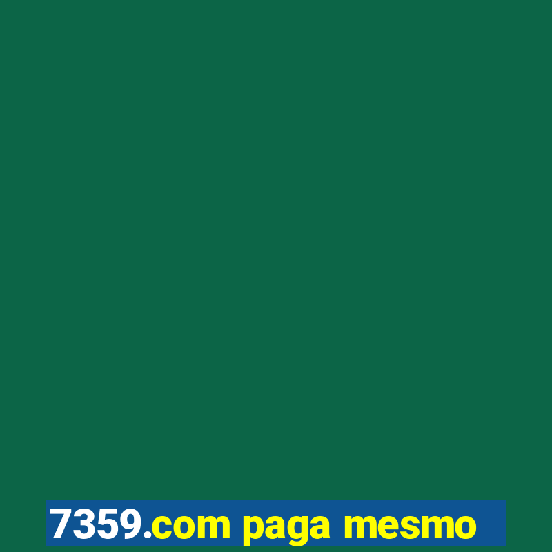 7359.com paga mesmo